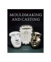 Książka "Mouldmaking and Casting"