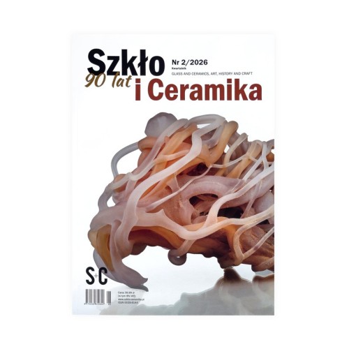 Szkło i ceramika Nr 2/2026